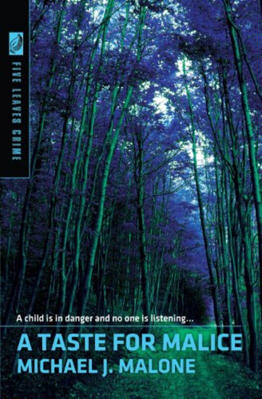 Book cover for "A Taste for Malice" by Michael J Malone