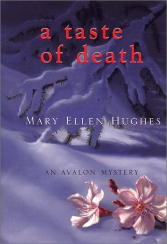 Book cover for "A Taste of Death" by Mary Ellen Hughes