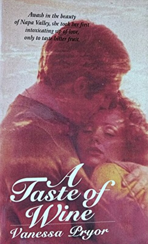 Book cover for "A Taste of Wine" by Chelsea Quinn Yarbro