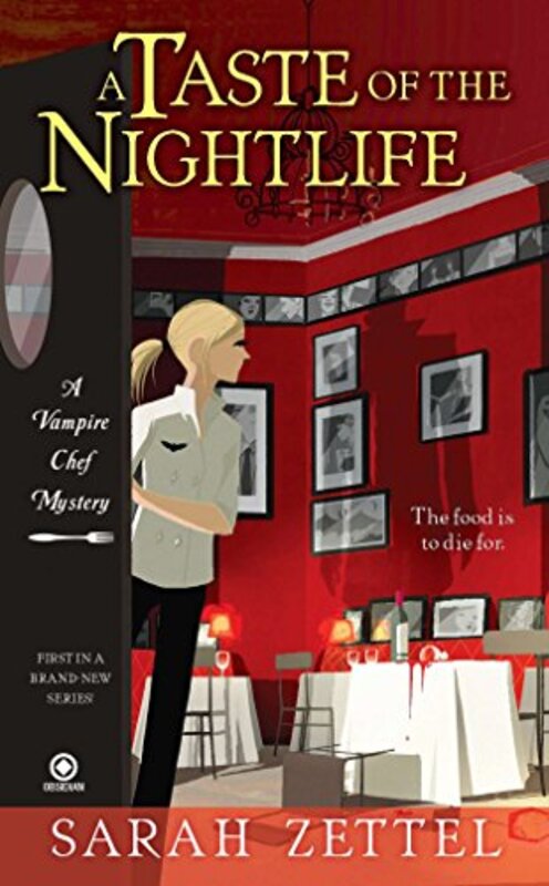 Book cover for "A Taste of the Nightlife" by Sarah Zettel