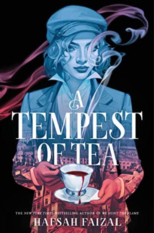 Book cover for "A Tempest of Tea" by Hafsah Faizal