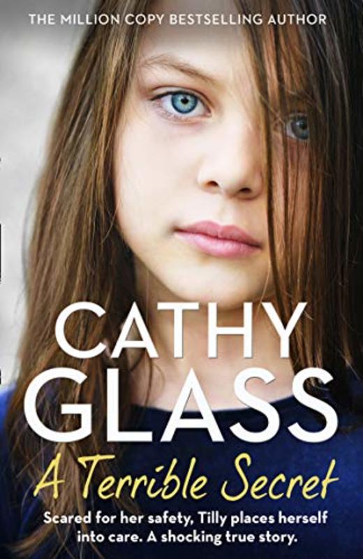 Book cover for "A Terrible Secret" by Cathy Glass