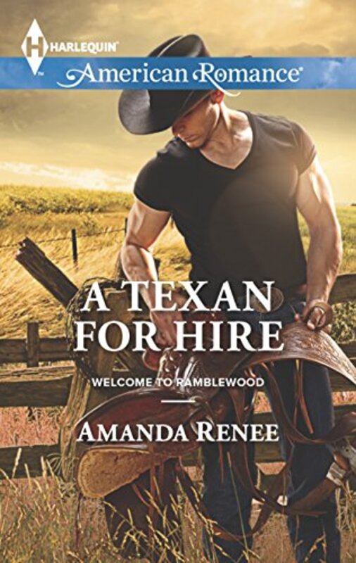 Book cover for "A Texan for Hire" by Amanda Renée