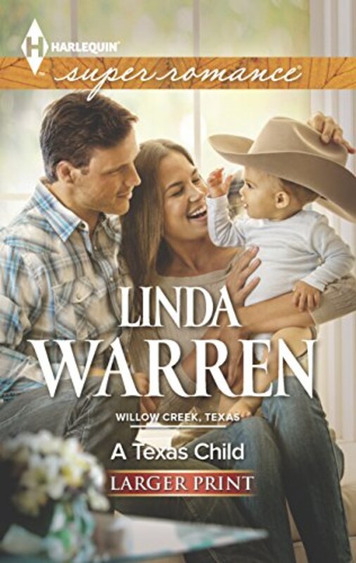 Book cover for "A Texas Child" by Linda Warren