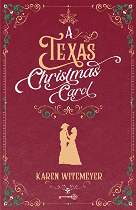 Book cover for "A Texas Christmas Carol" by Karen Witemeyer