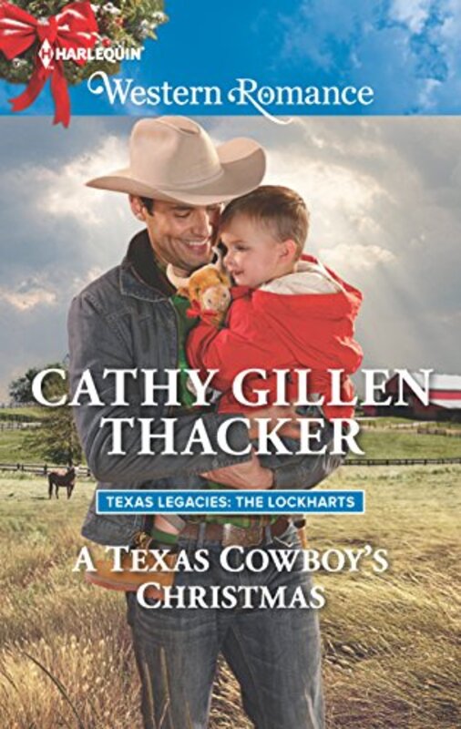 Book cover for "A Texas Cowboy's Christmas" by Cathy Gillen Thacker