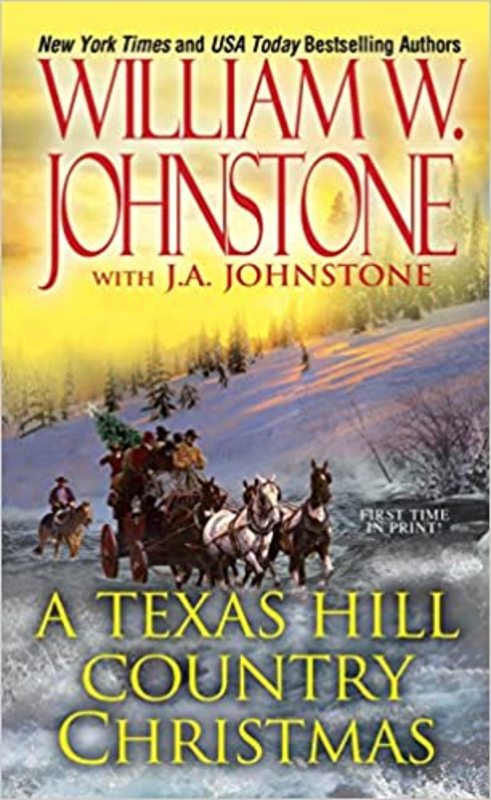 Book cover for "A Texas Hill Country Christmas" by J A Johnstone
