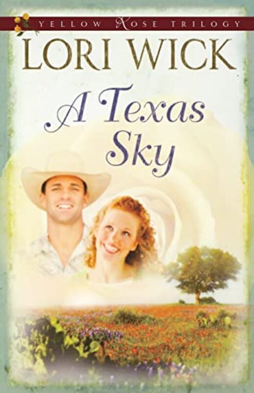 Book cover for "A Texas Sky" by Lori Wick