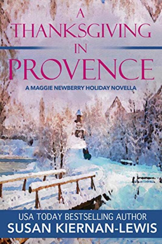 Book cover for "A Thanksgiving in Provence" by Susan Kiernan Lewis