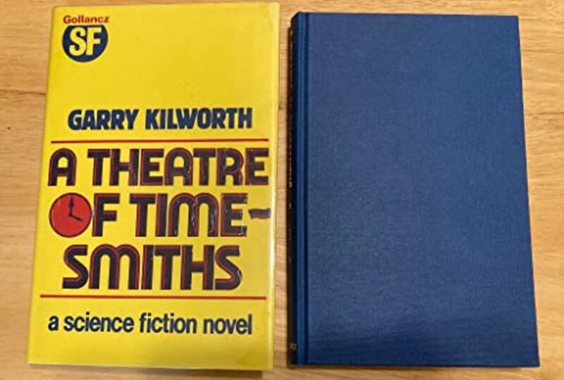 Book cover for "A Theatre of Timesmiths" by Garry Douglas Kilworth