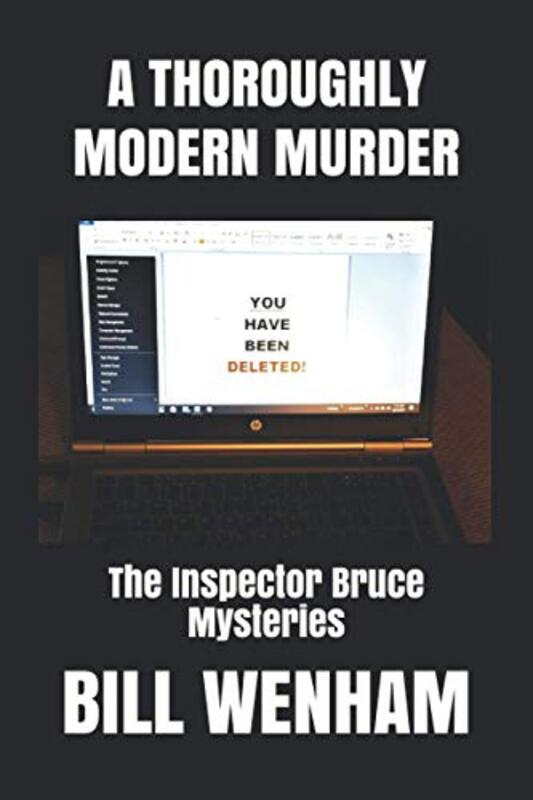Book cover for "A Thoroughly Modern Murder" by Bill Wenham