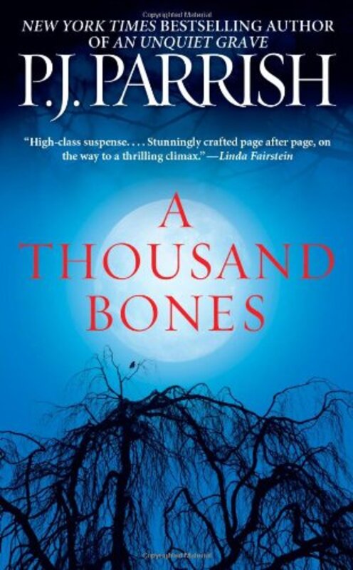 Book cover for "A Thousand Bones" by PJ Parrish