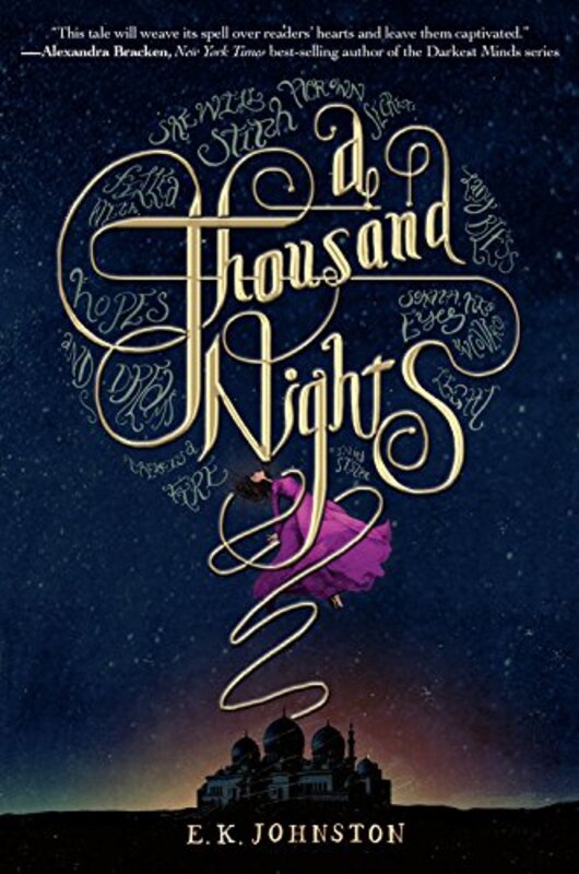 Book cover for "A Thousand Nights" by EK Johnston