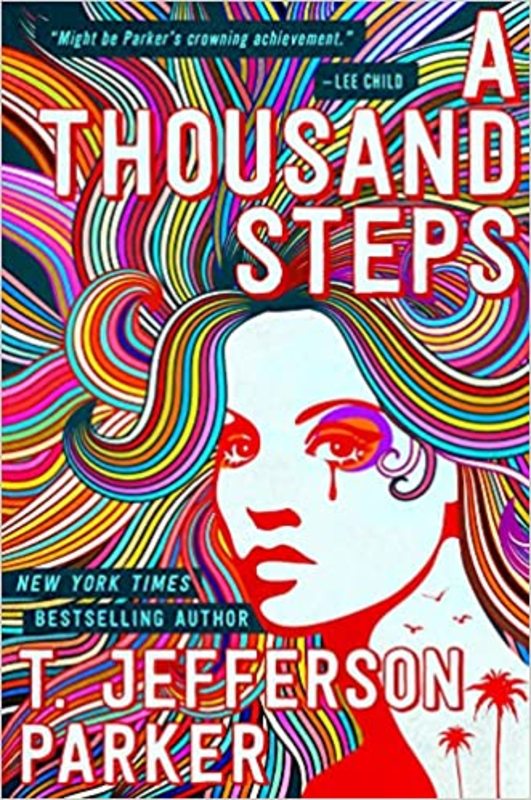 Book cover for "A Thousand Steps" by T. Jefferson Parker