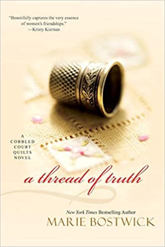 Book cover for "A Thread of Truth" by Marie Bostwick