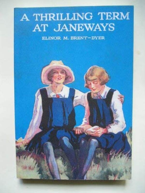 Book cover for "A Thrilling Term at Janeways" by Elinor M Brent Dyer
