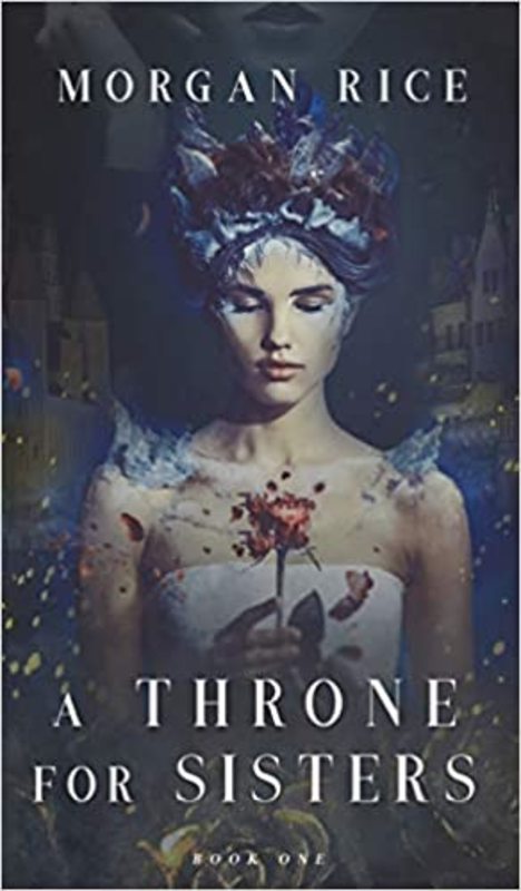 Book cover for "A Throne for Sisters" by Morgan Rice