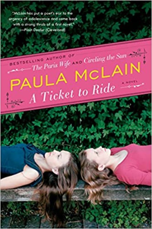 Book cover for "A Ticket to Ride" by Paula McLain