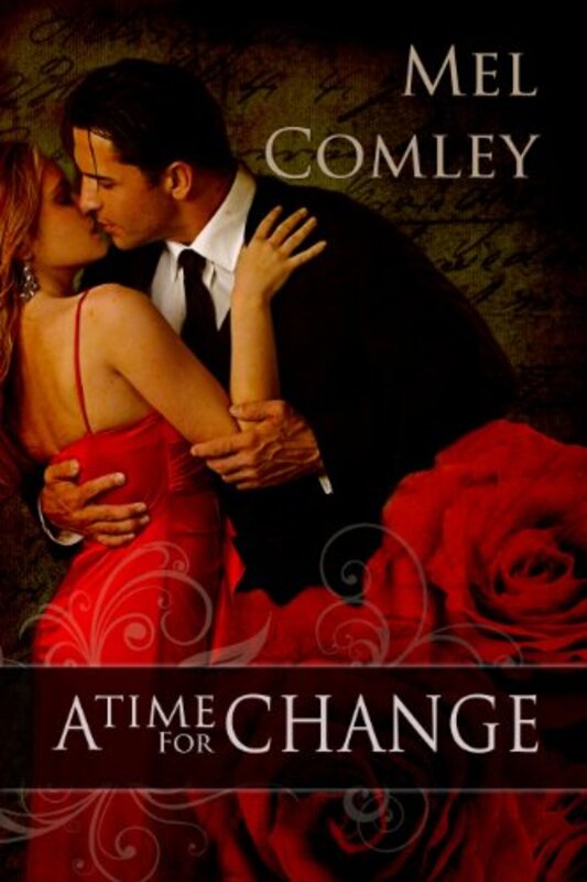 Book cover for "A Time For Change" by MA Comley