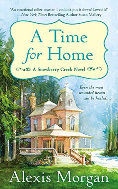 Book cover for "A Time For Home" by Alexis Morgan
