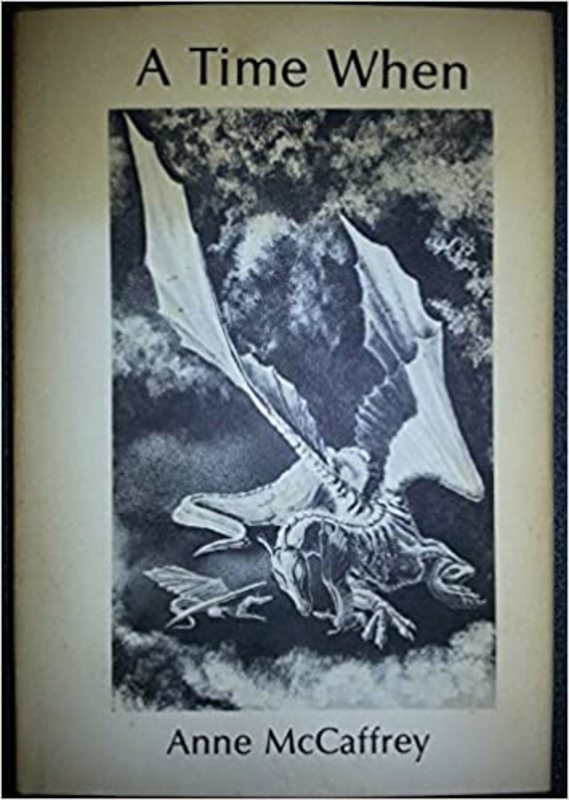Book cover for "A Time When" by Anne McCaffrey