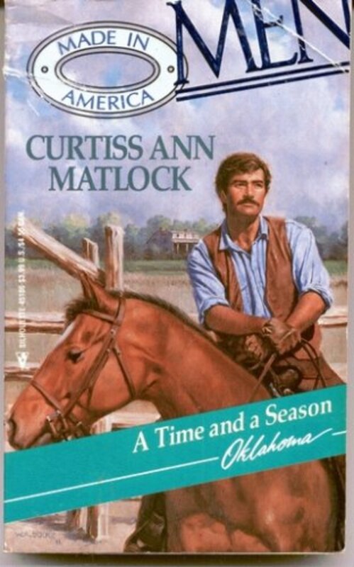 Book cover for "A Time and a Season" by Curtiss Ann Matlock