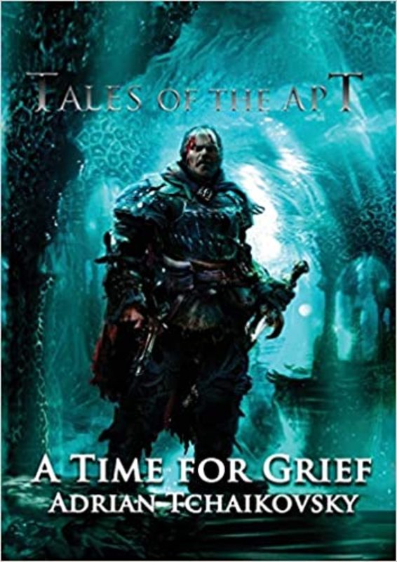 Book cover for "A Time for Grief" by Adrian Tchaikovsky