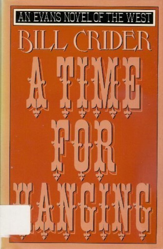 Book cover for "A Time for Hanging" by Bill Crider
