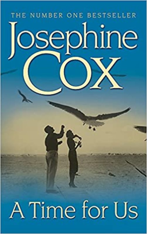 Book cover for "A Time for Us" by Josephine Cox