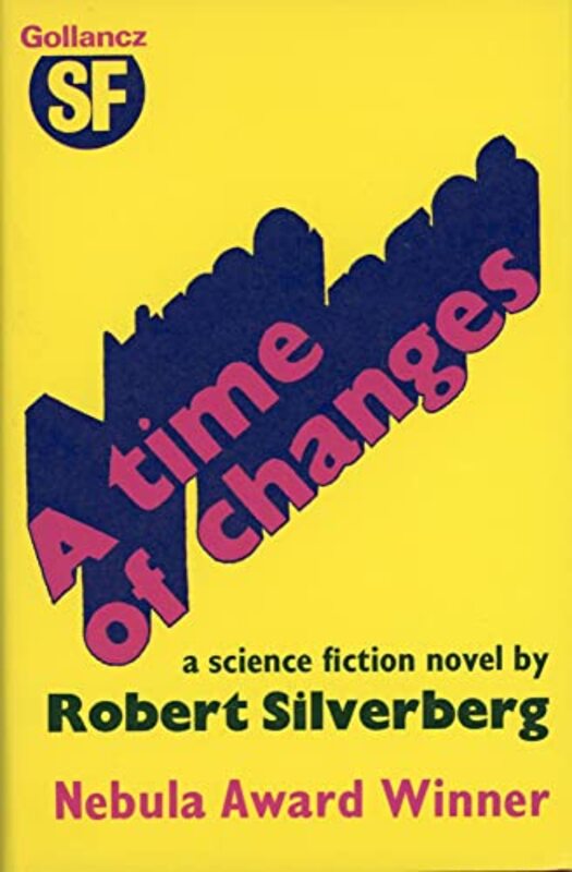 Book cover for "A Time of Changes" by Robert Silverberg