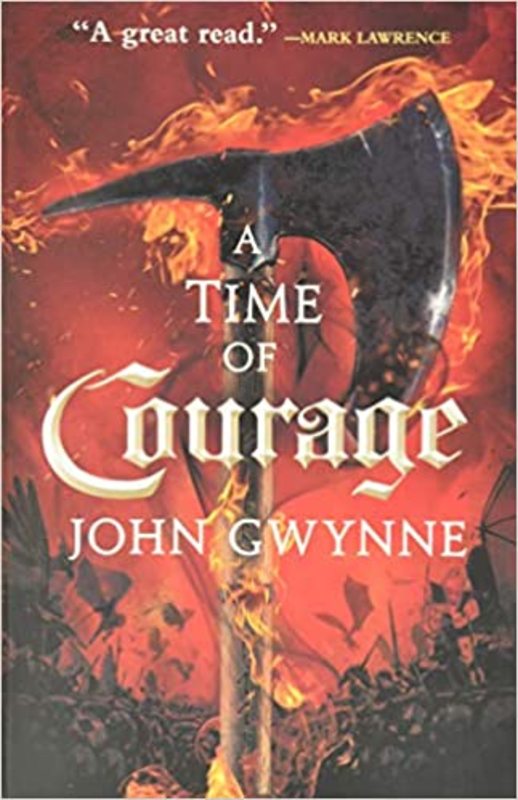 Book cover for "A Time of Courage" by John Gwynne