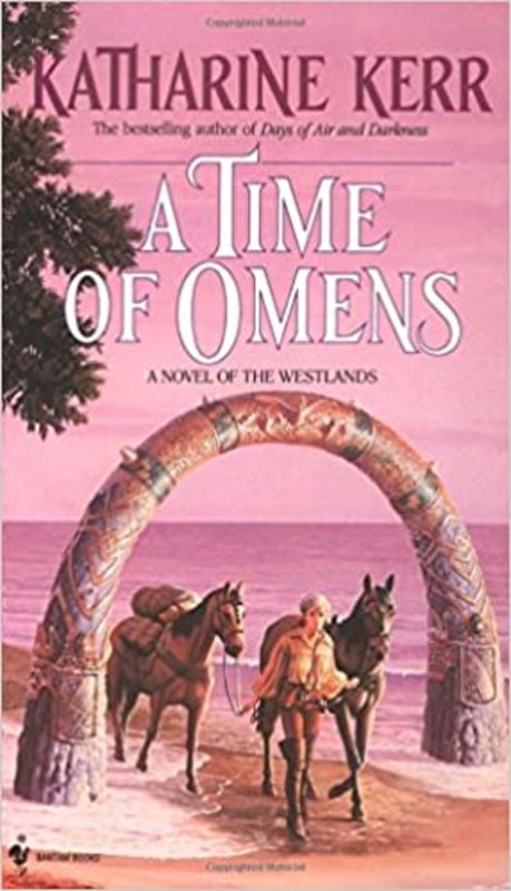 Book cover for "A Time of Omens" by Katharine Kerr