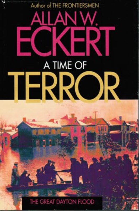 Book cover for "A Time of Terror" by Allan W Eckert