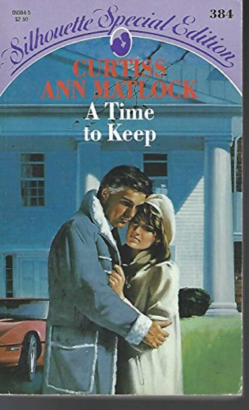 Book cover for "A Time to Keep" by Curtiss Ann Matlock