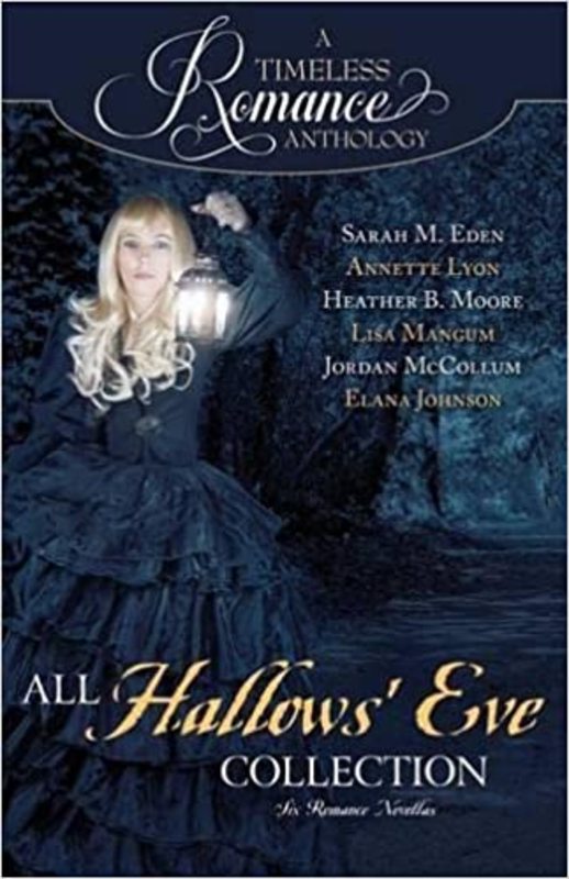 Book cover for "A Timeless Romance Anthology" by Sarah M Eden