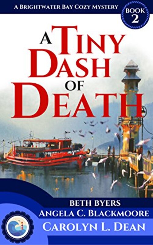 Book cover for "A Tiny Dash of Death" by Beth Byers