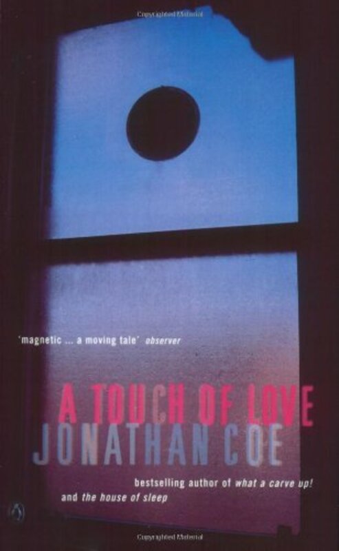 Book cover for "A Touch of Love" by Jonathan Coe