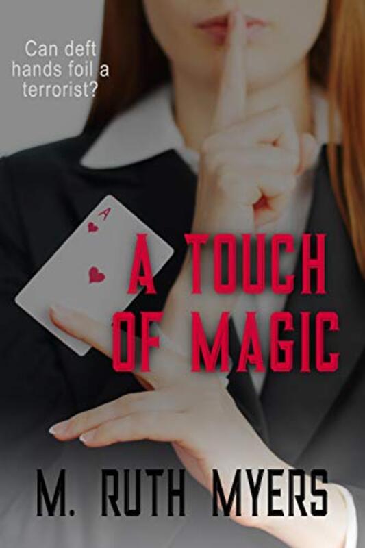 Book cover for "A Touch Of Magic" by M Ruth Myers