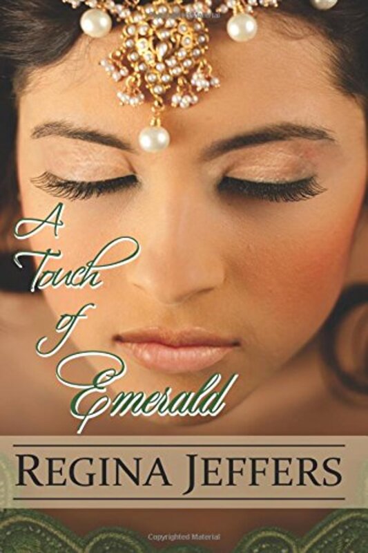 Book cover for "A Touch of Emerald" by Regina Jeffers