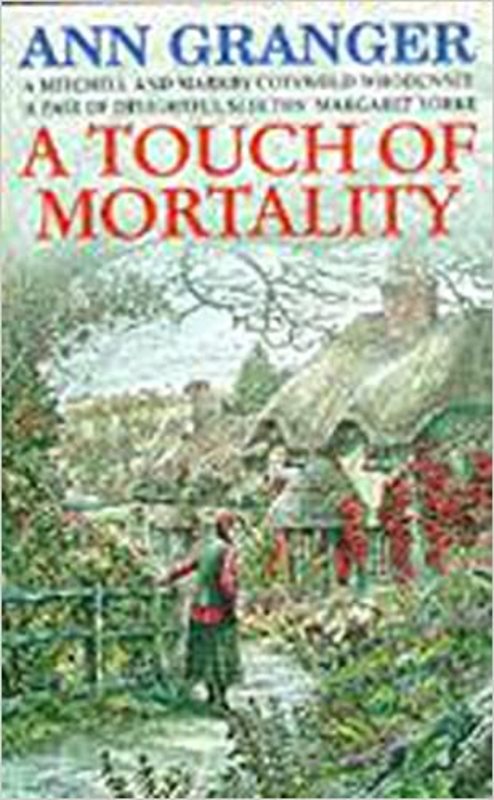 Book cover for "A Touch of Mortality" by Ann Granger