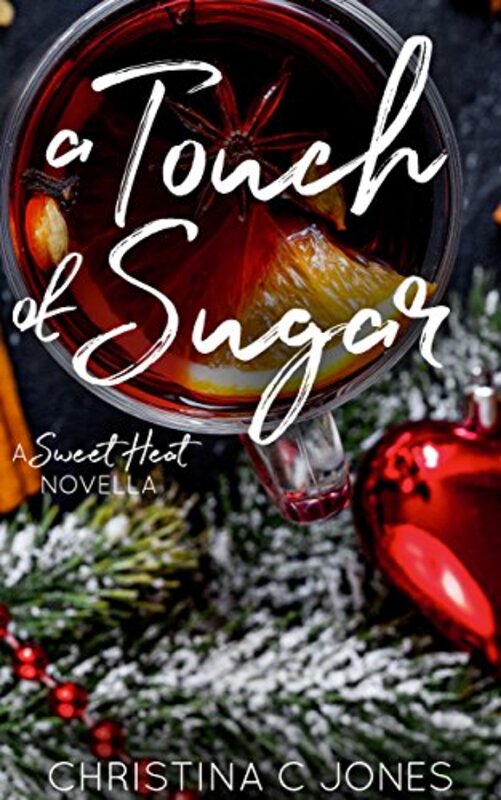 Book cover for "A Touch of Sugar" by Christina C Jones