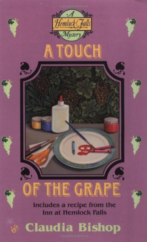 Book cover for "A Touch of the Grape" by Mary Stanton