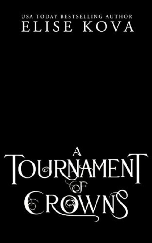 Book cover for "A Tournament of Crowns" by Elise Kova