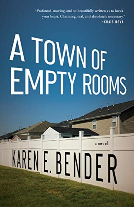 Book cover for "A Town of Empty Rooms" by Karen E Bender