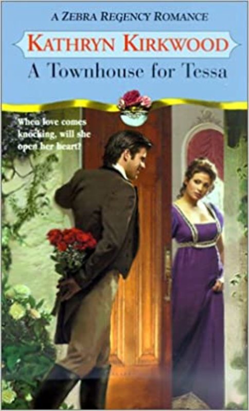 Book cover for "A Townhouse For Tessa" by Kathryn Kirkwood