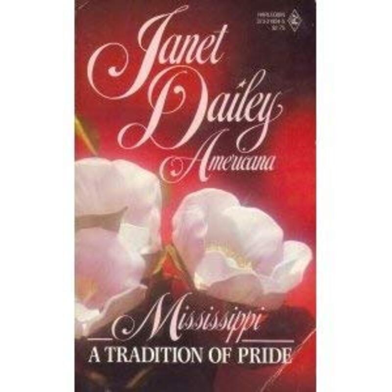 Book cover for "A Tradition of Pride: Mississippi" by Janet Dailey