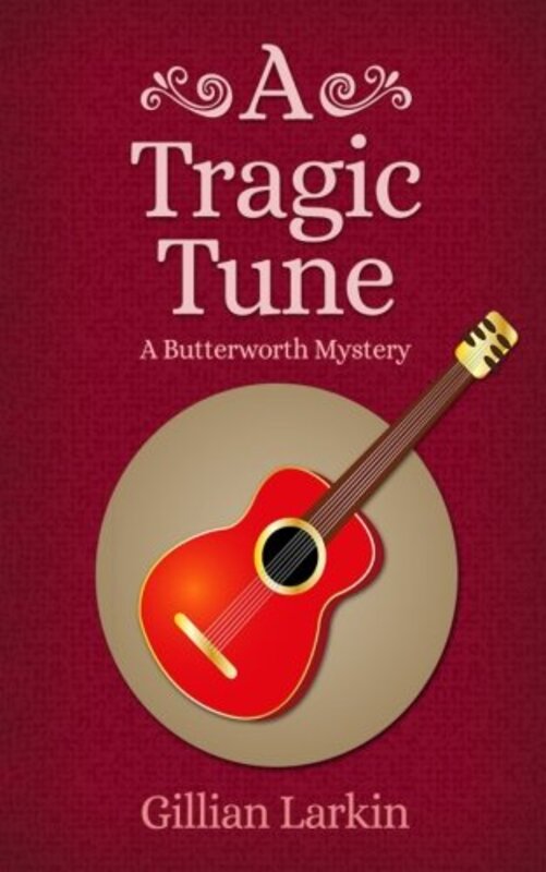 Book cover for "A Tragic Tune" by Gillian Larkin