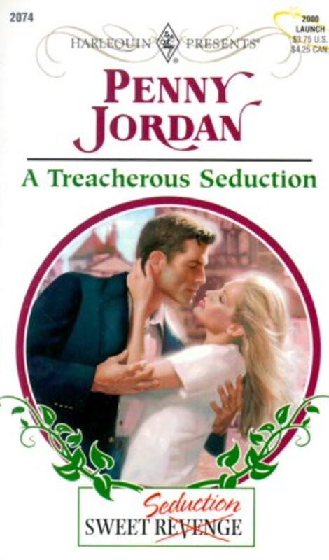 Book cover for "A Treacherous Seduction" by Penny Jordan