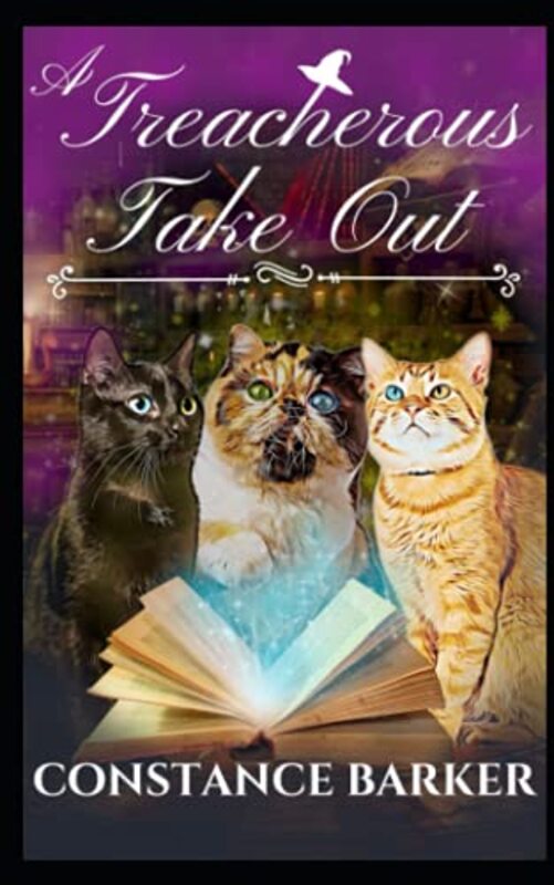 Book cover for "A Treacherous Take Out: A Paranormal Women's Fiction Mystery" by Constance Barker