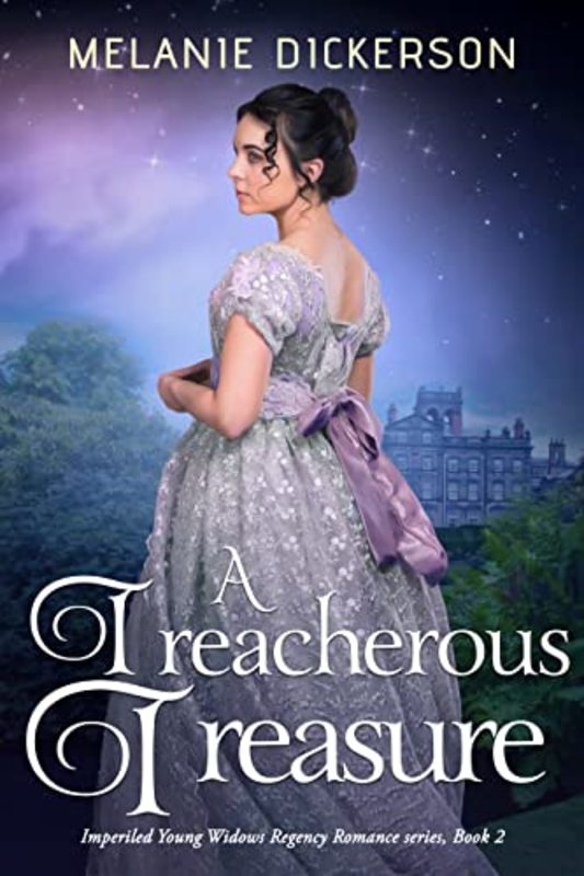 Book cover for "A Treacherous Treasure" by Melanie Dickerson